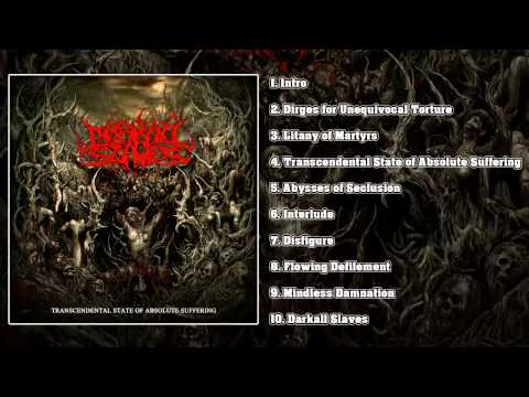 Darkall Slaves - Transcendental State Of Absolute Suffering (FULL ALBUM 2014/HD)