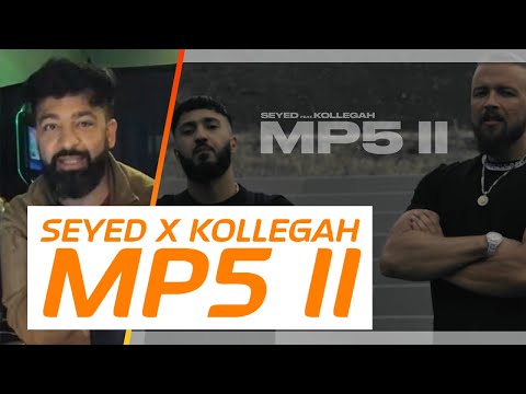 SEYED X KOLLEGAH - MP5 II | Rooz Reagiert