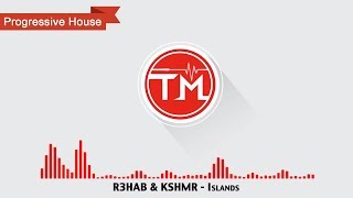 R3HAB &amp; KSHMR - Islands