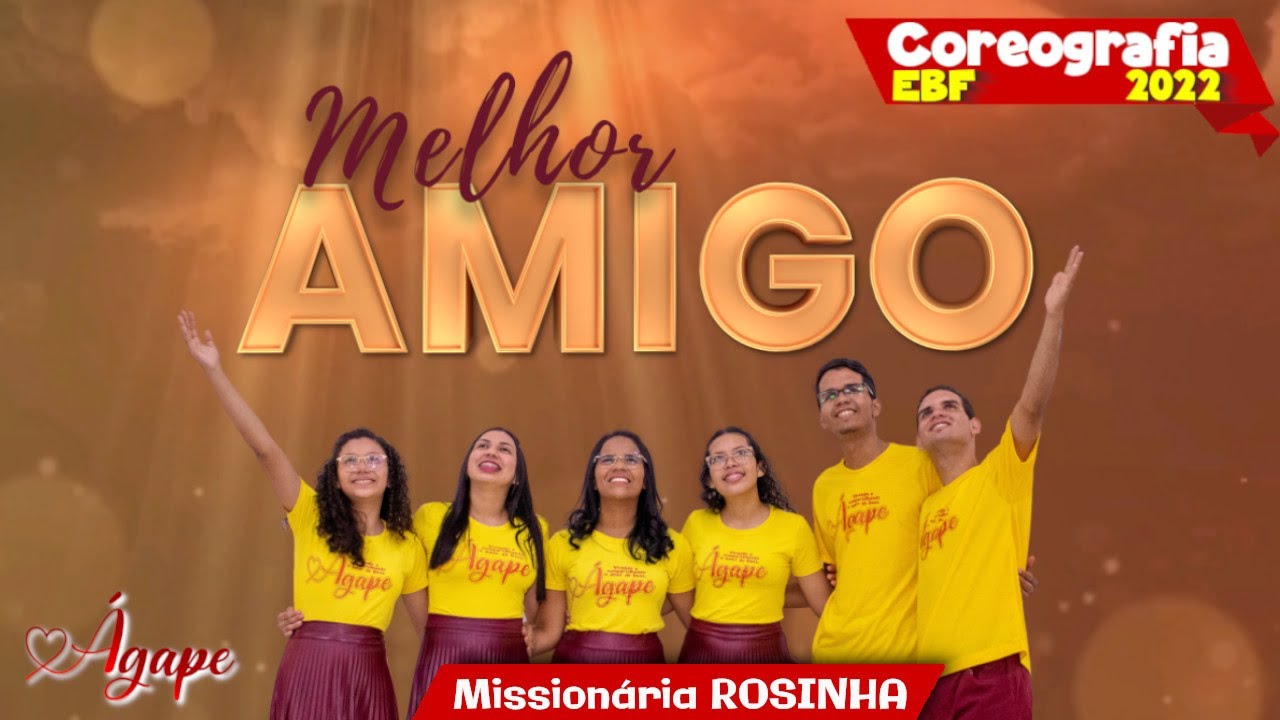 COREOGRAFIA EBF 2022 - | Louvor MELHOR AMIGO |