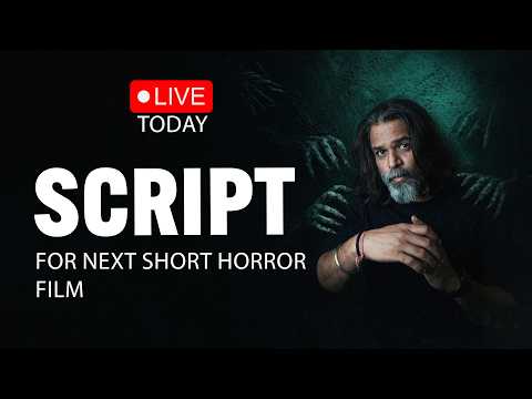 SCRIPT for My Next Horror Short Film | DigiHorror.Puran LIVE