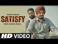 Satisfya | Sidhu Moose Wala New Song | Shooter Kahlon | New Punjabi Song 2021