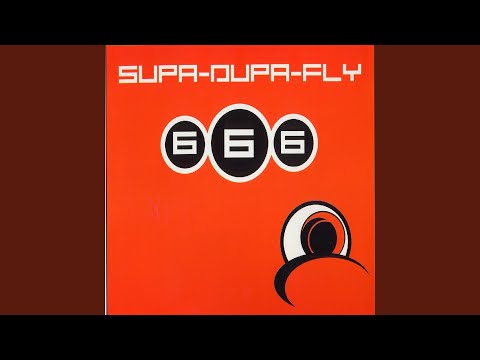 Supa-Dupa-Fly (Radio Version)