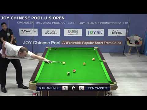 Shi Hanqing VS Ben Tanner   2018 Joy Chinese Pool U S Open