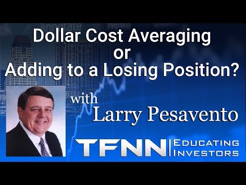 Dollar Cost Averaging | Educating Investors with Larry Pesavento