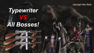 The Chicago Typewriter vs. All Bosses! Resident Evil 4 | RE4 secret weapon
