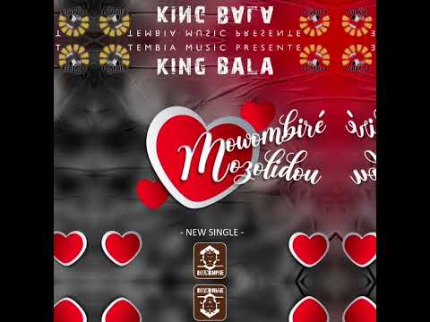 King Bala-Mowombiré mozolidou (audio)prd. Ibrahood le génie