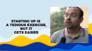 Starting up is a tedious exercise, but it gets easier
 image