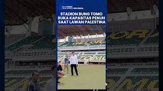 Timnas Indonesia Vs Palestina: PSSI Buka Kapasitas Penuh Stadion GBT Ajang FIFA Matchday 14 Juni