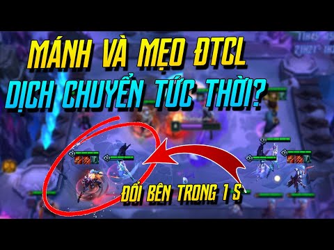(ĐTCL) MẸO XẾP ĐỘI HÌNH SIÊU NHANH: ĐỔI BÊN CHỈ TRONG 0.5 GIÂY - DỊCH CHUYỂN TỨC THỜI! | iLoda