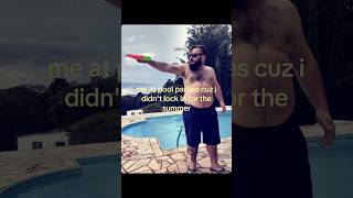me at pool parties cuz i didn't lock in for the summer #lockin #Summer #foryoupage #fyp #realatable