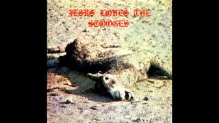 IGGY AND THE STOOGES / Jesus Loves The Stooges