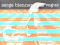 Serge Blenner - Phrase VIII