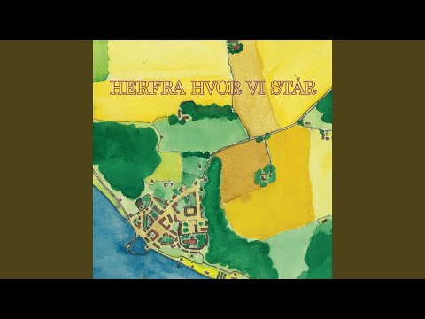 Herfra Hvor Vi Står