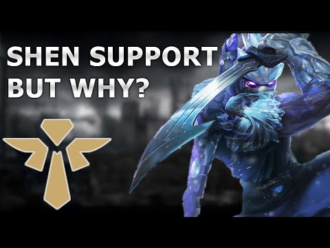 Why you should start playing SHEN SUPPORT in Low Elo