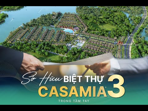 Casamia Balanca Hội An | Casamia 3 sản phẩm cuối của Đạt Phương tại Hội An