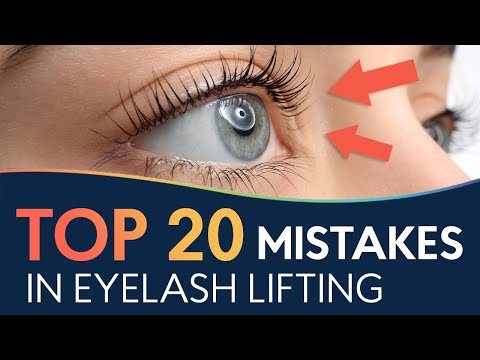 TOP 20 MISTAKES IN EYELASH LIFTING. View of lami trainer.