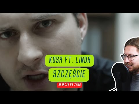 Kosa ft. Linda  "Szczęście" | REAKCJA NA ŻYWO 🔴