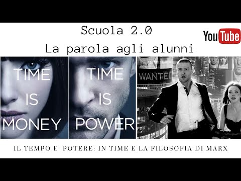 La filosofia di Marx in In Time a cura di Elisabetta Gambino