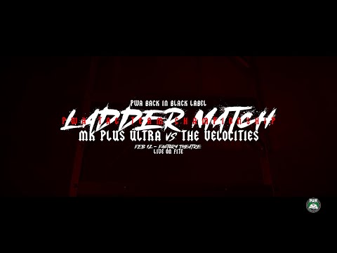 PWA - LADDER MATCH - MK Plus Ultra Vs The Velocities - HYPE
