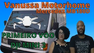 PRIMEIRO vo TESTE com drone MAVIC MINI 2 - Vannusa MOTORHOME MB180D.