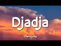 Djadja - Aya Nakamura (Lyrics) 🎵
