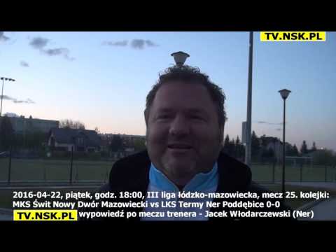 tv.nsk.pl 2016-04-22 MKS Świt Nowy Dwór Maz. - LKS Termy Ner Poddębice 0-0 trener Włodarczewski