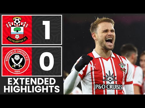 EXTENDED HIGHLIGHTS: Southampton 1-0 Sheffield United | Championship