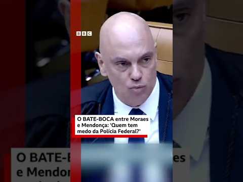 O bate-boca entre Moraes e Mendonça: “Quem tem medo da Polícia Federal”?