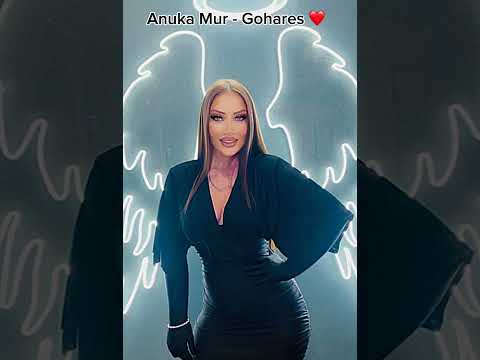 Anuka Mur - Gohares 🥂