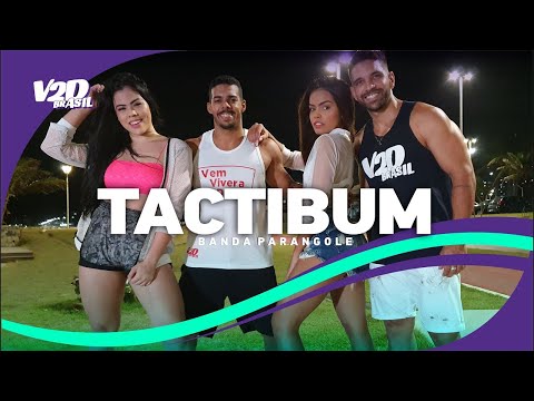Tactibum   Banda Parangolé   Coreografia V2D BRASIL