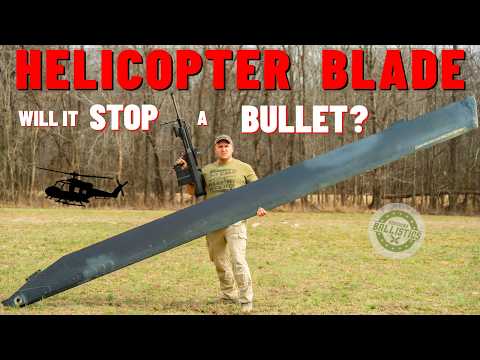 Can A HELICOPTER BLADE Stop A Bullet ???