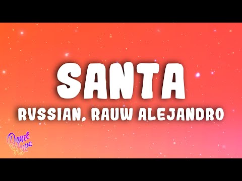 Rvssian, Rauw Alejandro, Ayra Starr - Santa