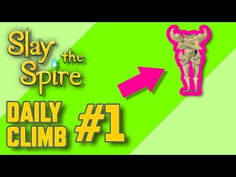 Slay the Spire - Daily Climb Smashed - Part 1