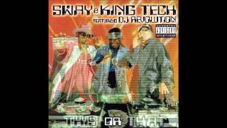 Sway & King Tech   3 To The Dome Feat  Big Daddy Kane, Chino XL & Kool G Rap