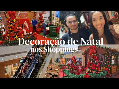NATAL EM SÃO PAULO - DECORAÇÃO DE NATAL NOS SHOPPINGS - SP Market, Morumbi Town e Eldorado