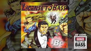 LICENSE TO BASS | BASS OVERLORDS | FULL ALBUM