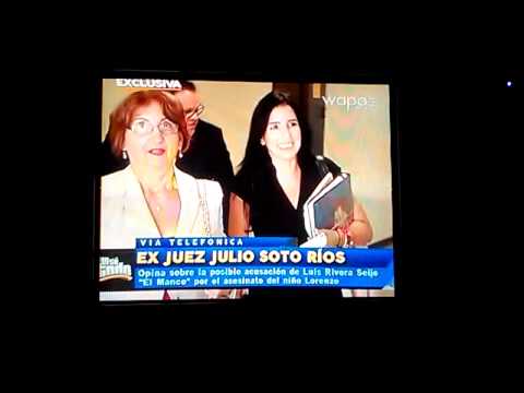 Ex-Juez Julio Soto Rios habla del manco 9/nov/201