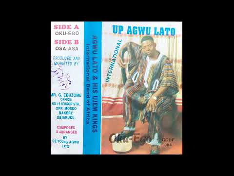 Agwu Lato & His Ujem Kings International Band of Africa - Oku Ego