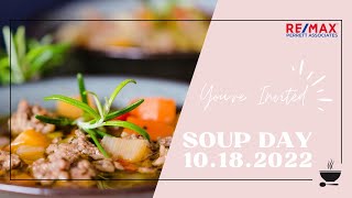 You're invited to RE/MAX Perrett Associates' SOUP DAY 2022!