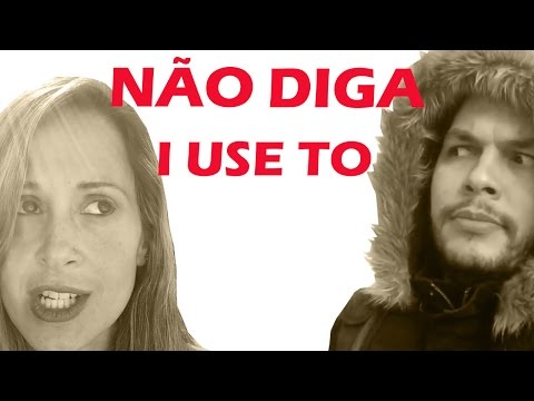 NÃO DIGA "I USE TO" feat MrTeacherPaulo - DICA DE INGLÊS