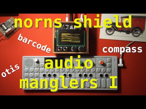 ambient talkie: ep 9 - NORNS audio manglers I!
