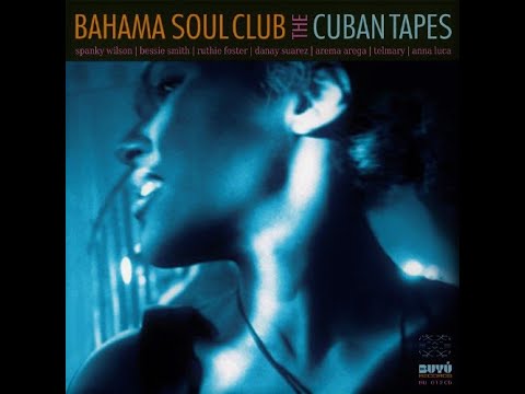 Bahama Soul Club - Ay Jona
