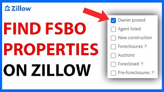 How to Find For Sale By Owner (FSBO) Properties on Zillow