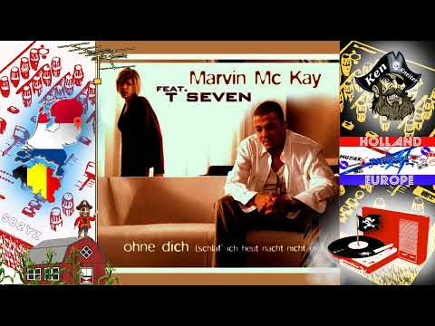 Ohne Dich - Marvin MC Kay Feat. T. Seven - 2000 - SB2YZ