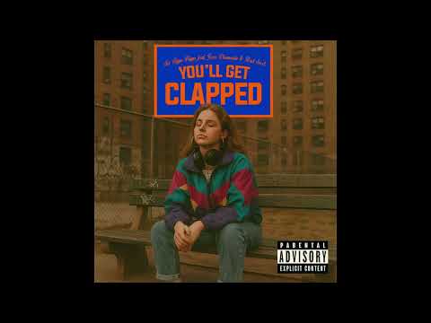 Six Figga Digga - You'll Get Clapped feat. Juxx Diamondz & The Bad Seed