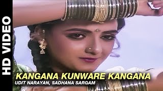 Kangana Kunware Kangana - Mere Sajana Saath Nibhan