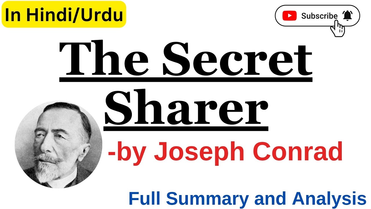 The Secret Sharer by Joseph Conrad | Short Story Explanation