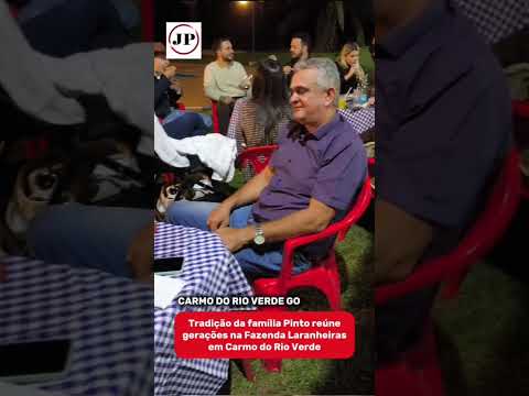 Tradição da família Pinto reúne gerações na Fazenda Laranheiras em Carmo do Rio Verde
