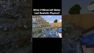 Minecraft Realistic Physics